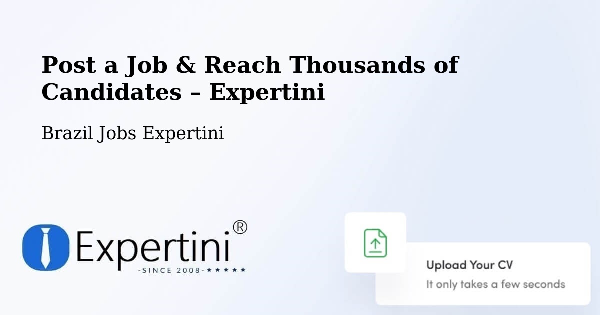 Post a Job in Recife – Hire the Right Talent - Recife, Brazil Jobs Expertini