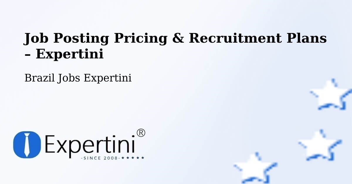 Job Posting Pricing & Recruitment Plans – Recife - Recife, Brazil Jobs Expertini